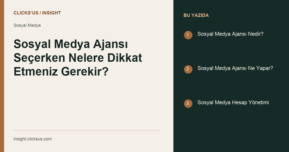 Sosyal Medya Ajansı Seçerken Nelere Dikkat Etmeniz Gerekir?